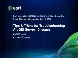 Tips &amp; Tricks for Troubleshooting ArcGIS Server 10 Issues