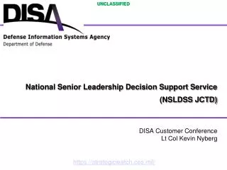 National Senior Leadership Decision Support Service (NSLDSS JCTD)
