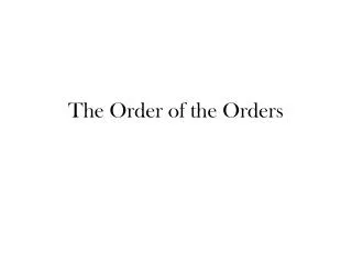 The Order of the Orders