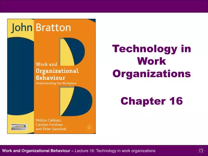 technology in work organizations chapter 16