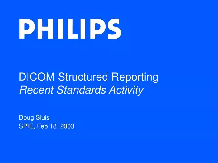 dicom structured reporting recent standards activity