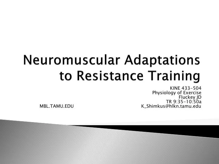 neuromuscular adaptations to resistance training