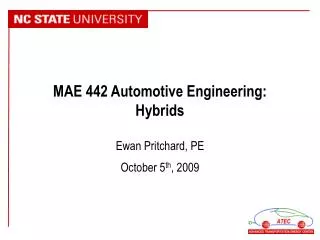 MAE 442 Automotive Engineering: Hybrids