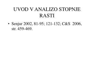 UVOD V ANALIZO STOPNJE RASTI