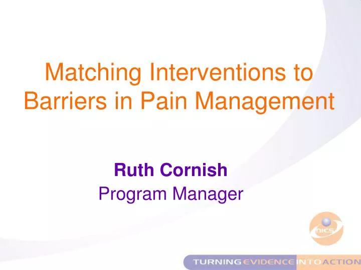 matching interventions to barriers in pain management