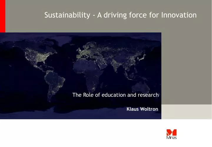 sustainability a driving force for innovation