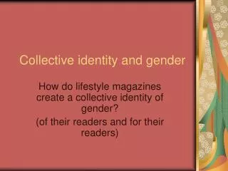 Collective identity and gender