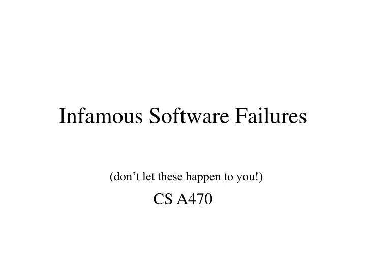 infamous software failures