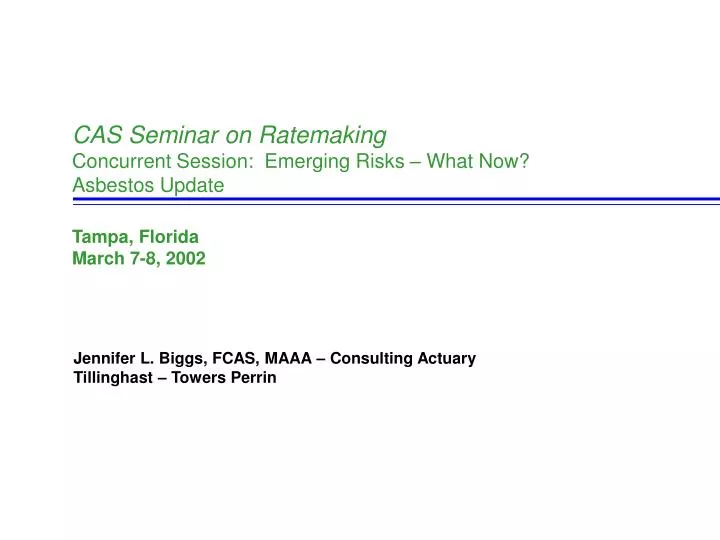 cas seminar on ratemaking concurrent session emerging risks what now asbestos update