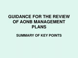 GUIDANCE FOR THE REVIEW OF AONB MANAGEMENT PLANS
