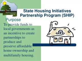 State Housing Initiatives Partnership Program (SHIP)