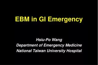EBM in GI Emergency