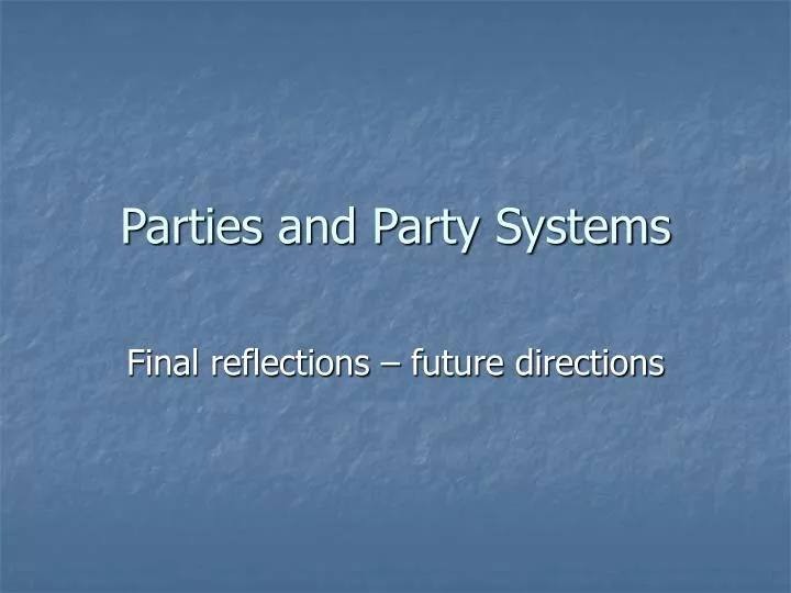 parties and party systems