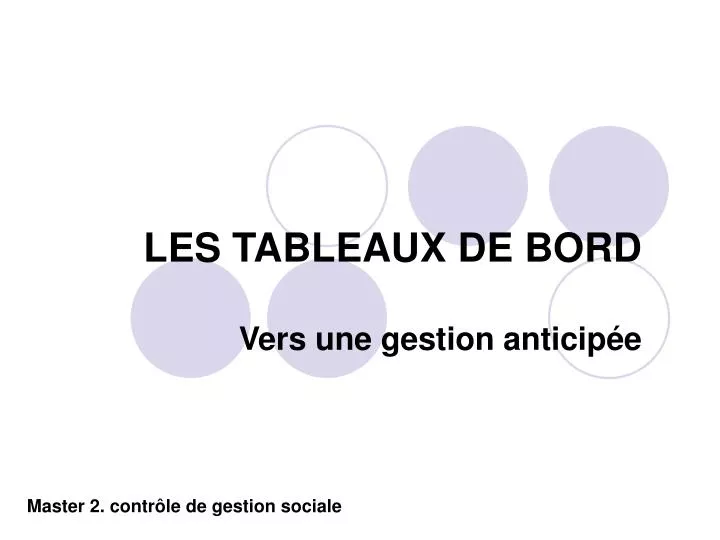 les tableaux de bord vers une gestion anticip e