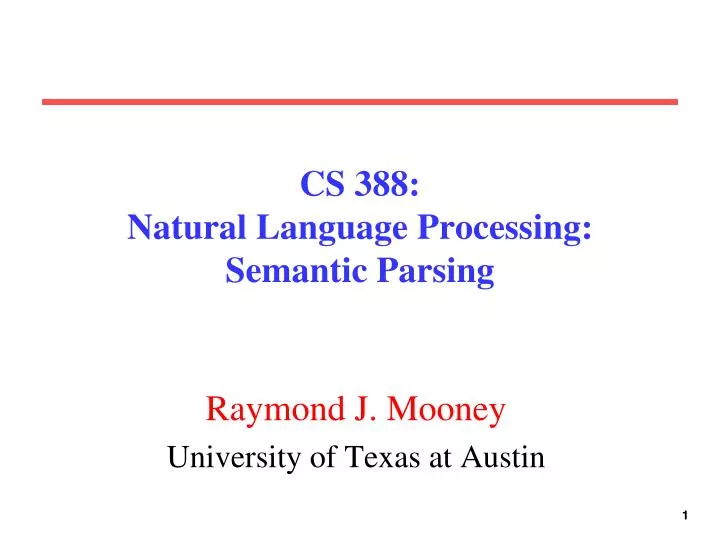 cs 388 natural language processing semantic parsing