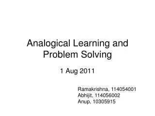 Analogical Learning and Problem Solving