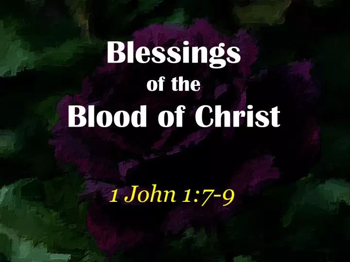 blessings of the blood of christ