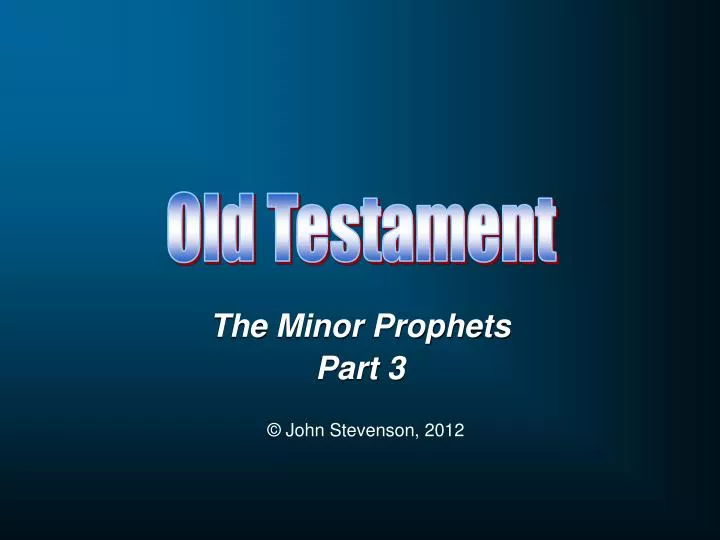the minor prophets part 3