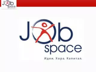 JobSpace.bg- Presentation