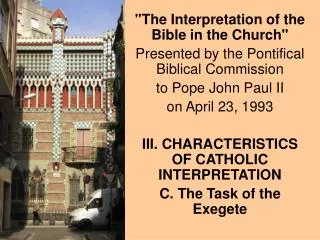 &quot;The Interpretation of the Bible in the Church&quot; Presented by the Pontifical Biblical Commission to Pope John