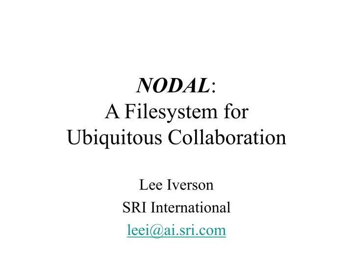 nodal a filesystem for ubiquitous collaboration