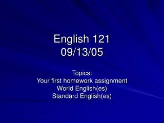 English 121 09/13/05