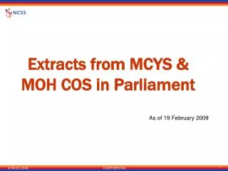 Extracts from MCYS &amp; MOH COS in Parliament