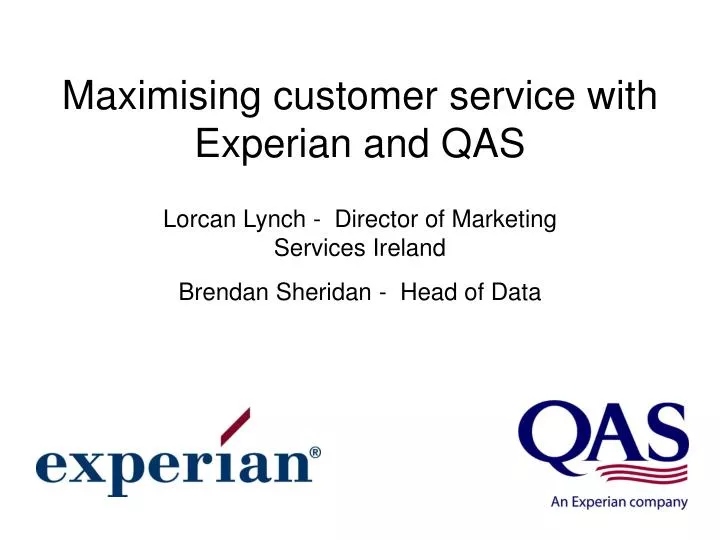 maximising customer service with experian and qas