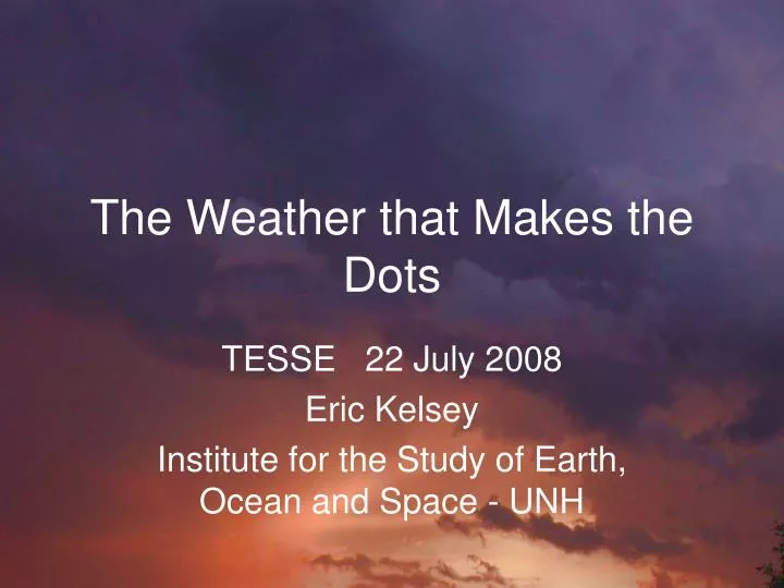 the weather that makes the dots