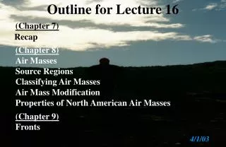 Outline for Lecture 16