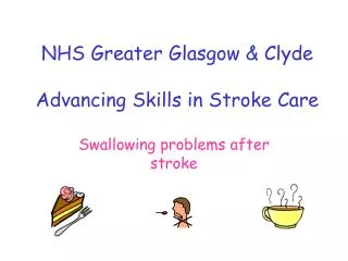 NHS Greater Glasgow &amp; Clyde Advancing Skills in Stroke Care