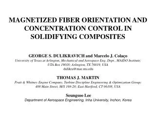 MAGNETIZED FIBER ORIENTATION AND CONCENTRATION CONTROL IN SOLIDIFYING COMPOSITES