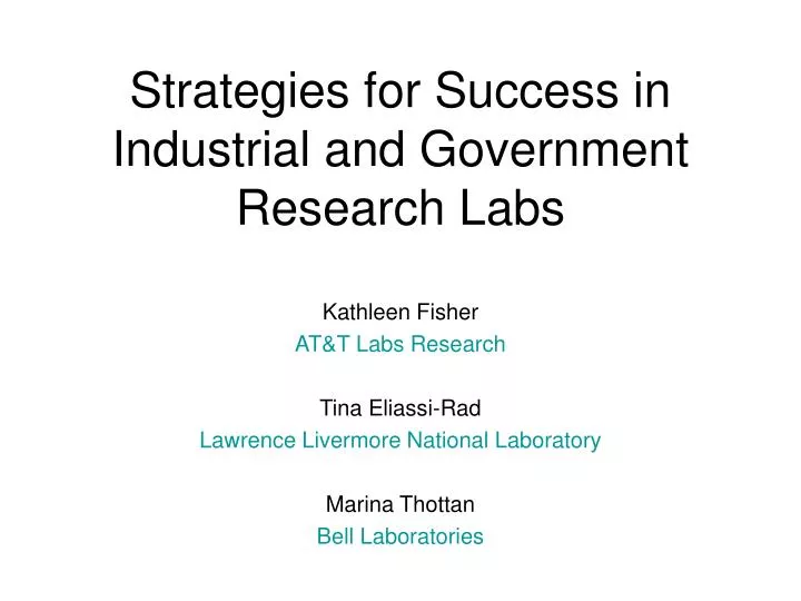 strategies for success in industrial and government research labs
