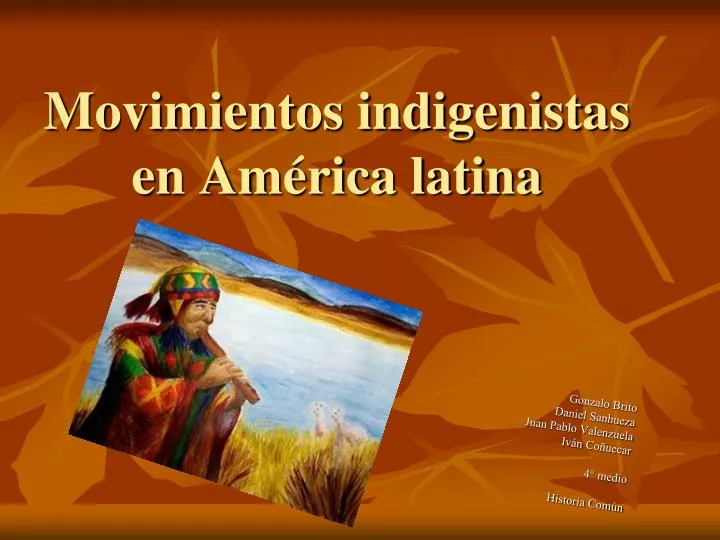 movimientos indigenistas en am rica latina