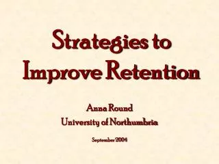 Strategies to Improve Retention