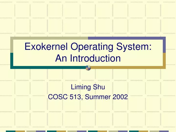 exokernel operating system an introduction