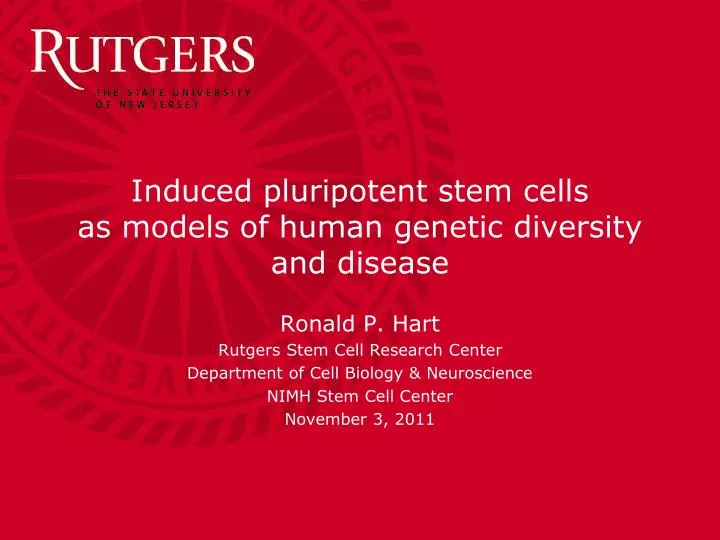 induced pluripotent stem cells as models of human genetic diversity and disease