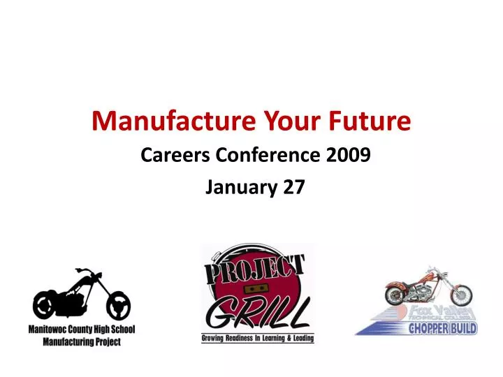 manufacture your future