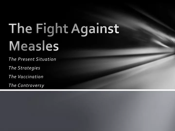 the fight against measles