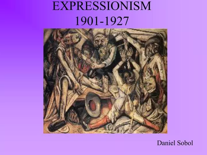 expressionism 1901 1927