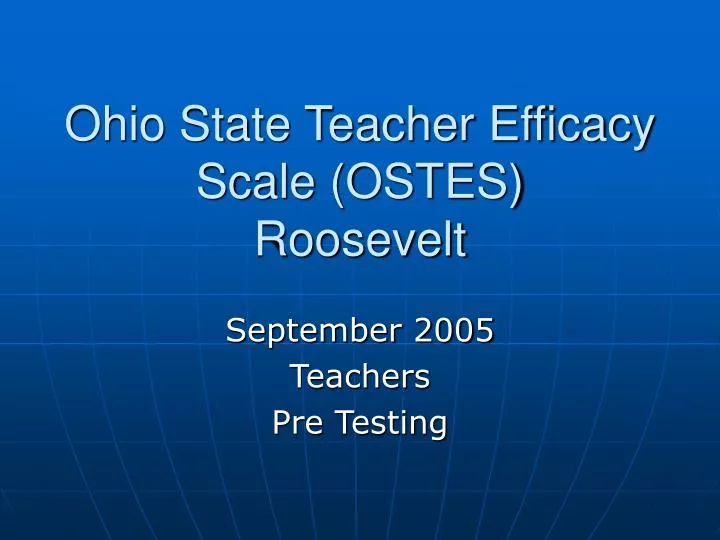 ohio state teacher efficacy scale ostes roosevelt
