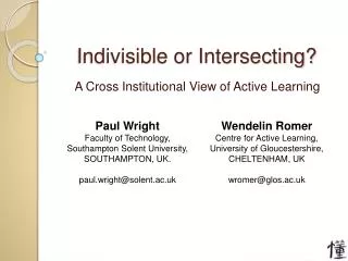 Indivisible or Intersecting?