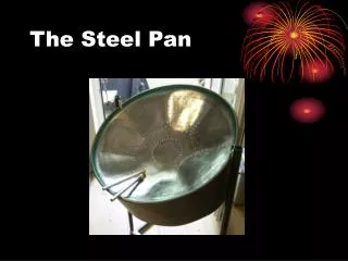 The Steel Pan