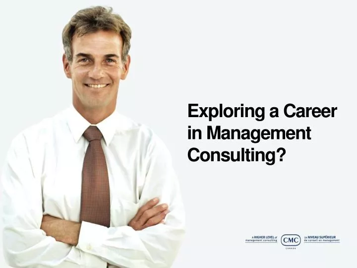 exploring a career in management consulting