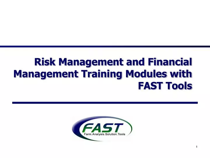 risk management and financial management training modules with fast tools