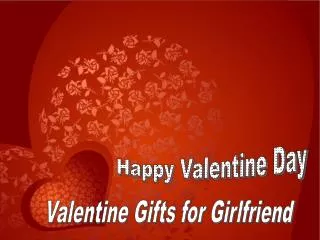 Send Valentine Gifts for Girlfriend