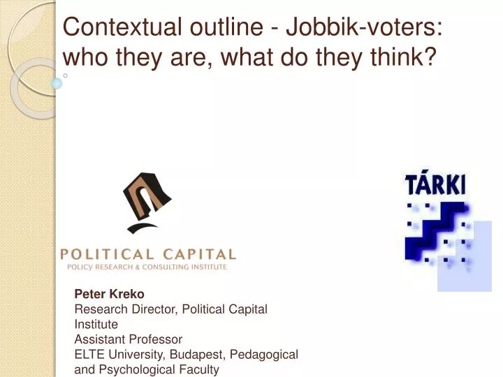 contextual outline jobbik voters who they are what do they think