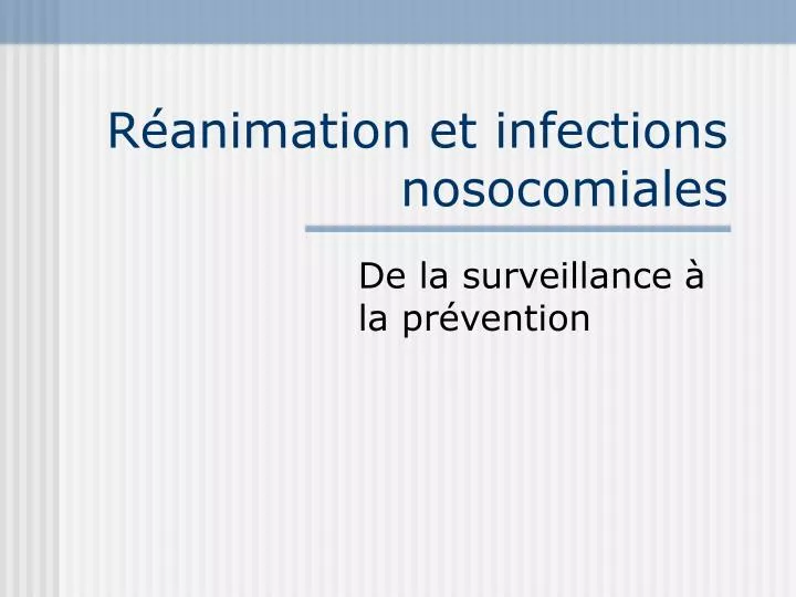 r animation et infections nosocomiales