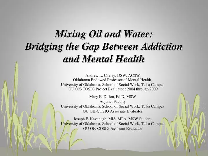mixing oil and water bridging the gap between addiction and mental health