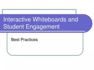 Interactive Whiteboards and Student Engagement